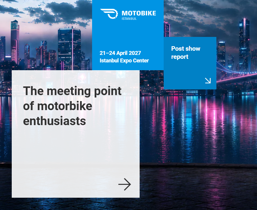 2027年土耳其伊斯坦布尔摩托车及自行车展览会Motobike